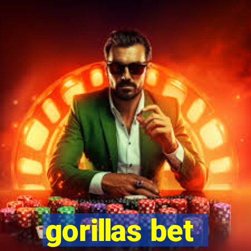 gorillas bet